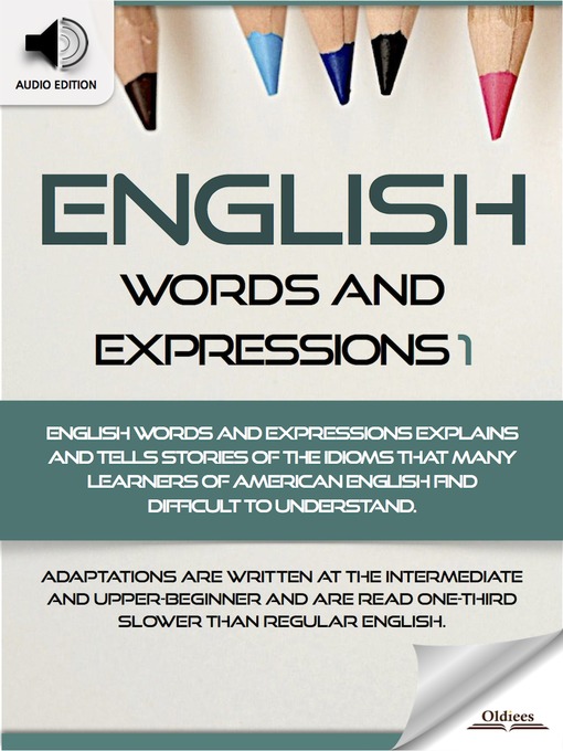 Title details for English Words and Expressions 1 by Oldiees Publishing - Available